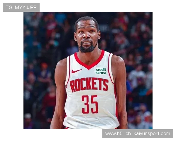 火箭4连胜！杜兰特18中6，申京22 11，这一战，我彻底认清5名球星，2021年杜兰特加盟火箭队